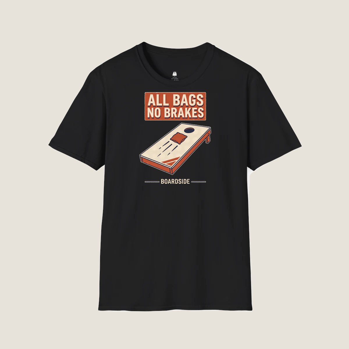 All Bags No Brakes design printed on a Black custom cornhole t-shirt